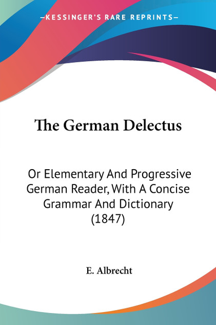 The German Delectus The German Delectus