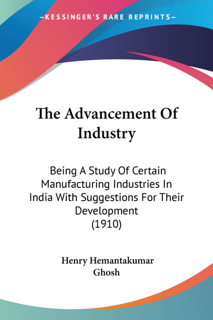 The Advancement Of Industry