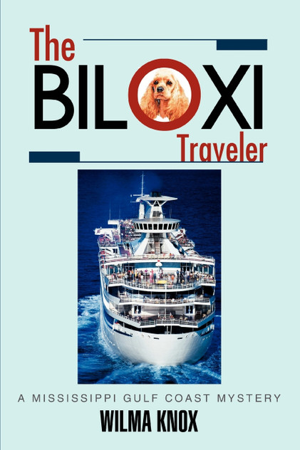 The Biloxi Traveler The Biloxi Traveler