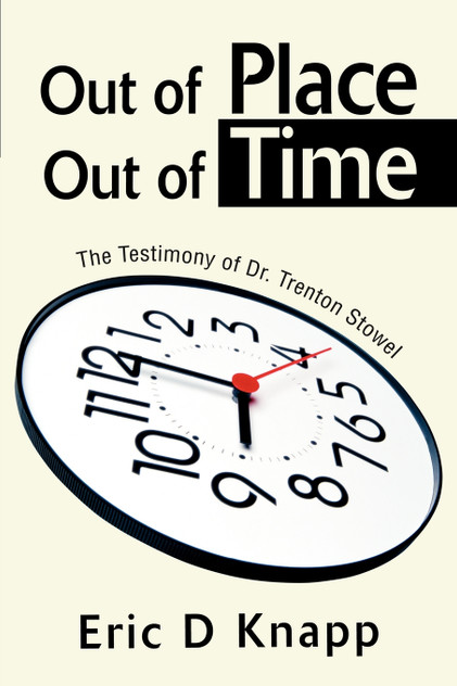 Out of Place Out of Time Out of Place Out of Time