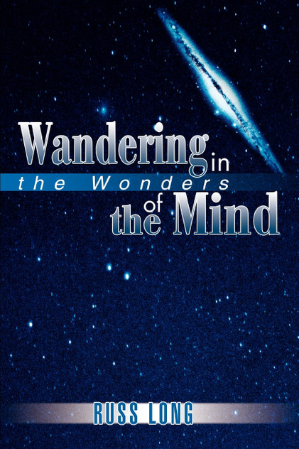 Wandering in the Wonders of the Mind Wandering in the Wonders of the Mind