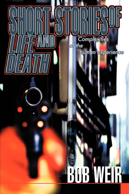 Short Stories of Life and Death Short Stories of Life and Death