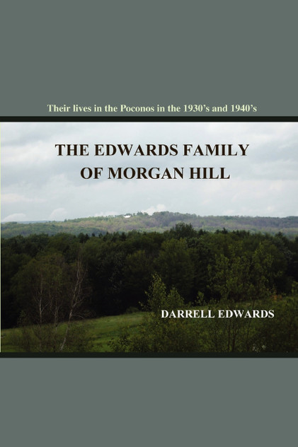 The Edwards Family of Morgan Hill The Edwards Family of Morgan Hill