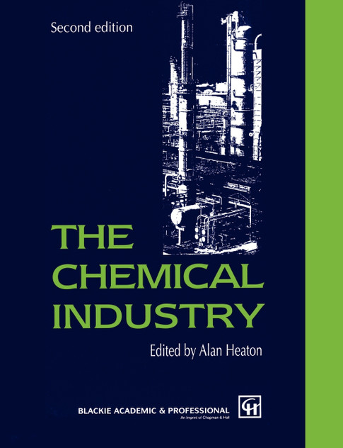 The Chemical Industry The Chemical Industry