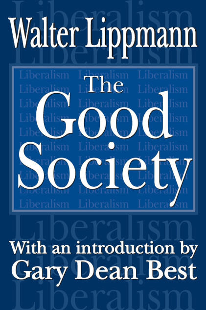 The Good Society The Good Society