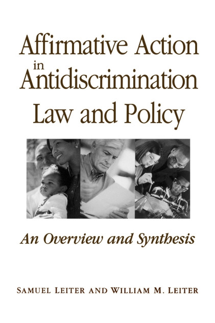 Affirmative Action in Antidiscrimination Law and Policy Affirmative Action in Antidiscrimination Law and Policy