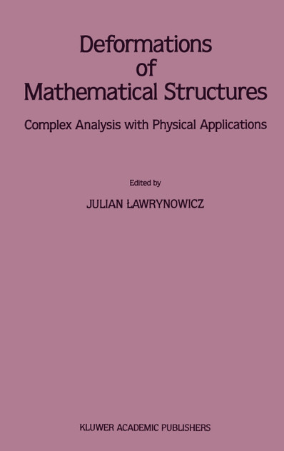 Deformations of Mathematical Structures