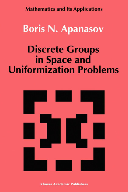 Discrete Groups in Space and Uniformization Problems