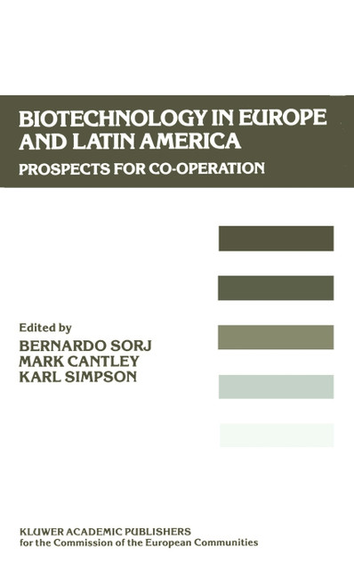 Biotechnology in Europe and Latin America Biotechnology in Europe and Latin America
