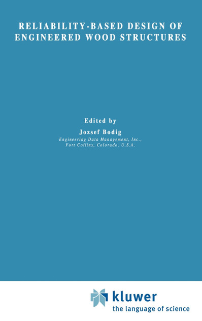 Reliability-Based Design of Engineered Wood Structures