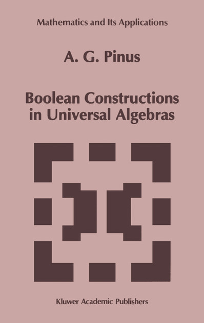Boolean Constructions in Universal Algebras