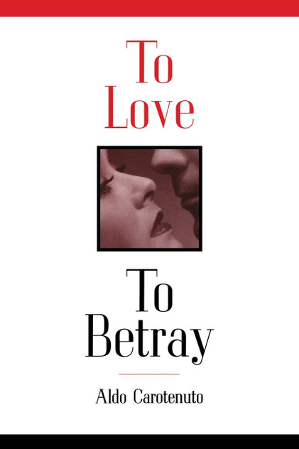 To Love to Betray To Love to Betray