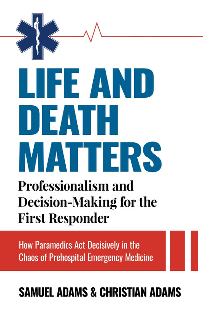 Life and Death Matters Life and Death Matters