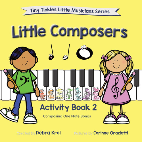 Little Composers Activity Book 2 Little Composers Activity Book 2