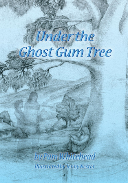 Under the Ghost Gum Tree Under the Ghost Gum Tree