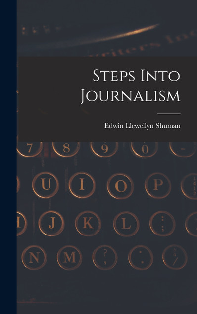 Steps Into Journalism