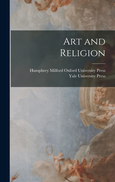 Art and Religion Art and Religion