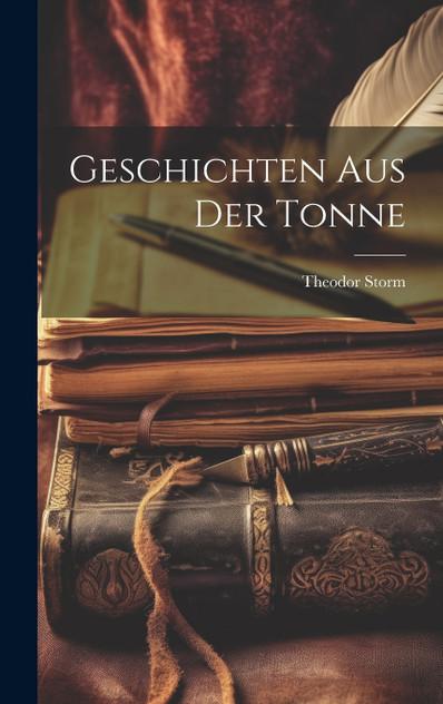 Geschichten aus der Tonne Geschichten aus der Tonne