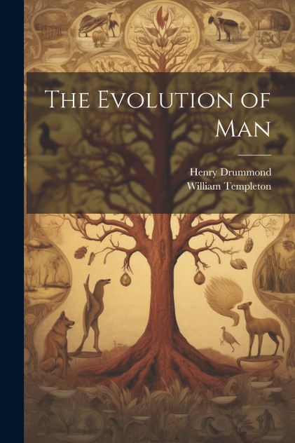 The Evolution of Man The Evolution of Man