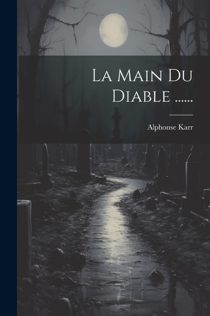 La Main Du Diable ...... La Main Du Diable ......