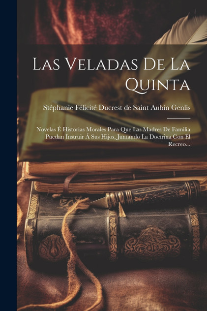 Las Veladas De La Quinta Las Veladas De La Quinta