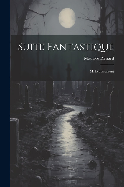 Suite Fantastique Suite Fantastique