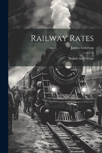 Railway Rates Railway Rates