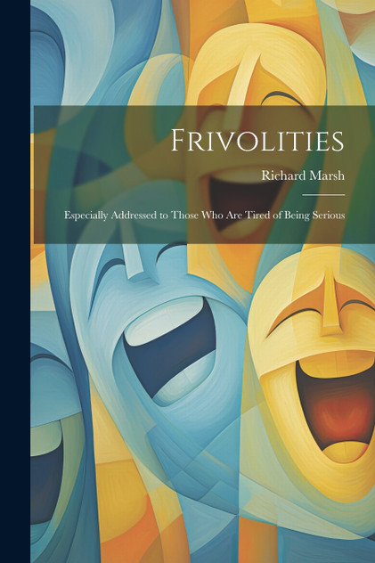 Frivolities Frivolities