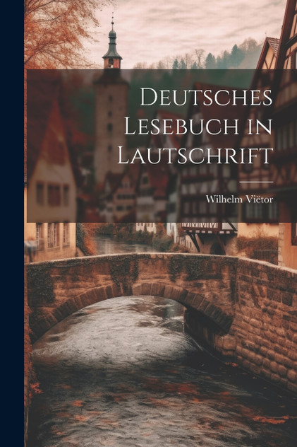 Deutsches Lesebuch in Lautschrift Deutsches Lesebuch in Lautschrift