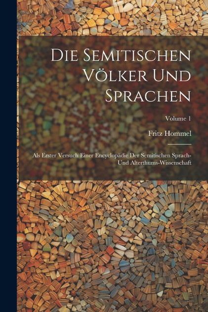 Die Semitischen Völker Und Sprachen Die Semitischen Völker Und Sprachen