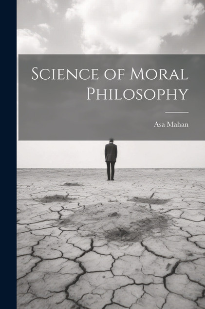 Science of Moral Philosophy Science of Moral Philosophy