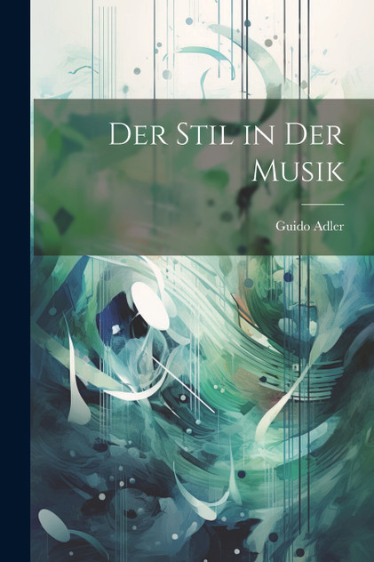 Der Stil in der Musik Der Stil in der Musik
