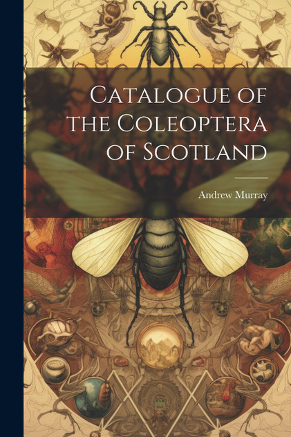 Catalogue of the Coleoptera of Scotland