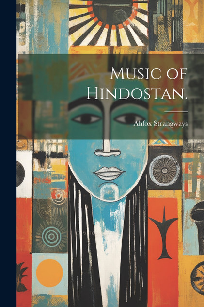 Music of Hindostan. Music of Hindostan.