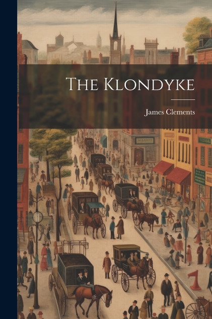 The Klondyke The Klondyke