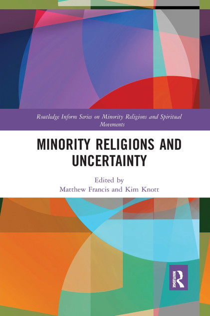 Minority Religions and Uncertainty Minority Religions and Uncertainty