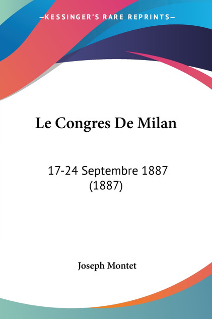 Le Congres De Milan Le Congres De Milan