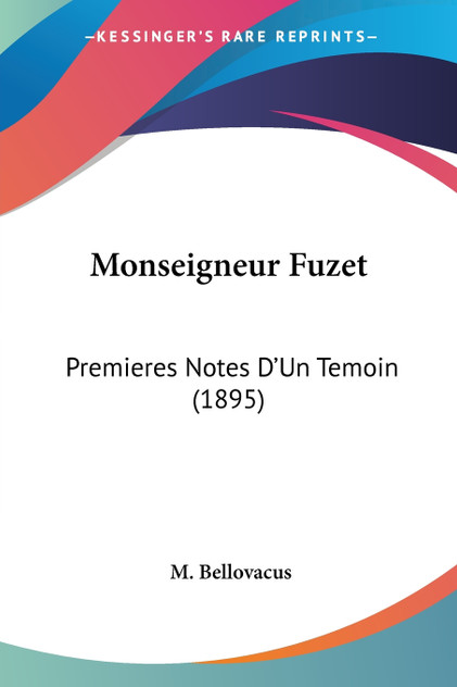 Monseigneur Fuzet Monseigneur Fuzet
