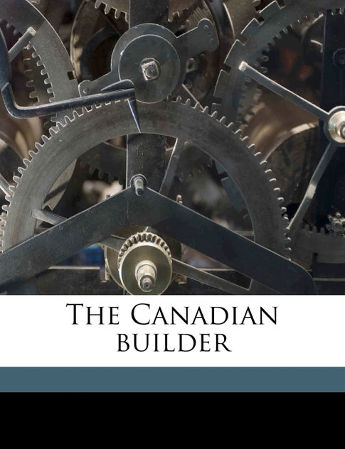 The Canadian builder Volume v.3  jan 1913
