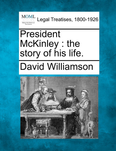 President McKinley President McKinley