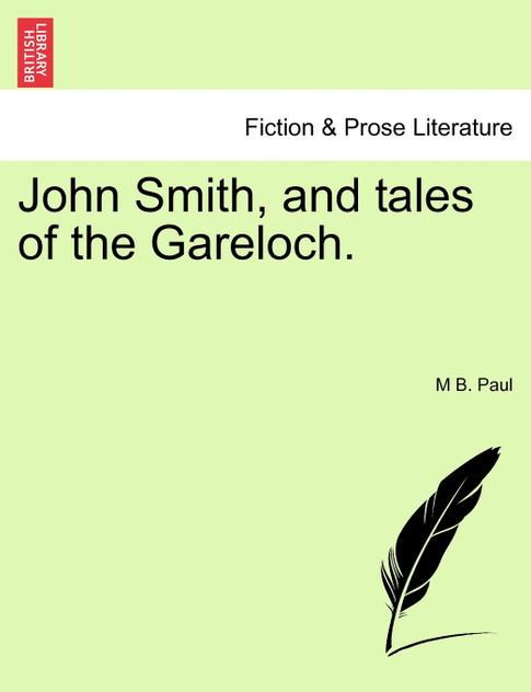 John Smith, and tales of the Gareloch.
