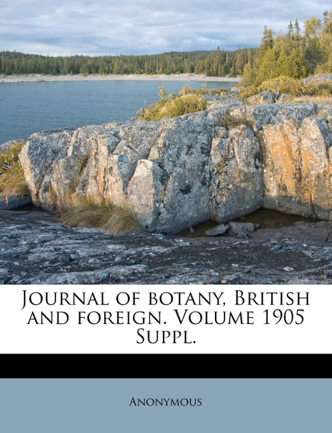 Journal of botany, British and foreign. Volume 1905 Suppl.
