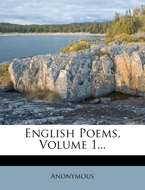 English Poems, Volume 1... English Poems, Volume 1...