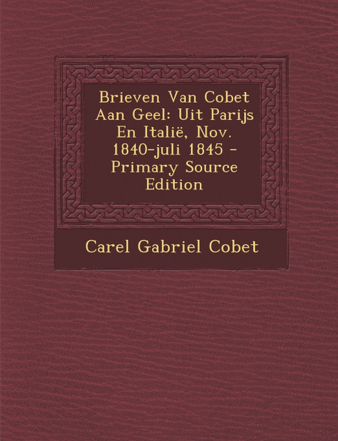 Brieven Van Cobet Aan Geel Brieven Van Cobet Aan Geel