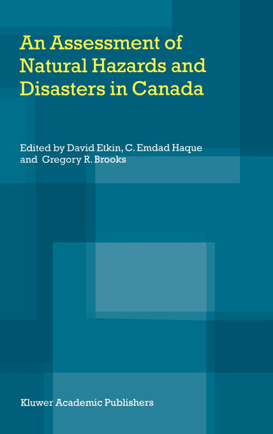 An Assessment of Natural Hazards and Disasters in Canada