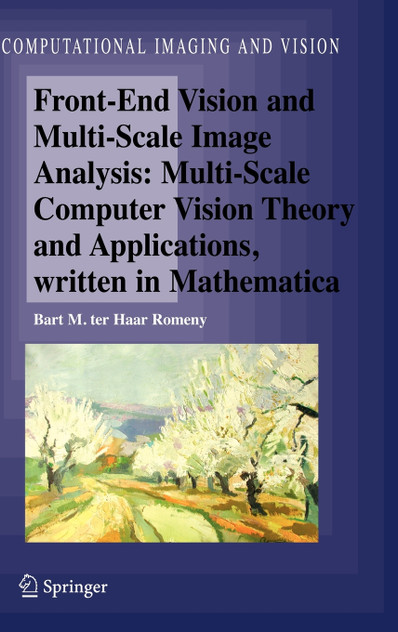 Front-End Vision and Multi-Scale Image Analysis