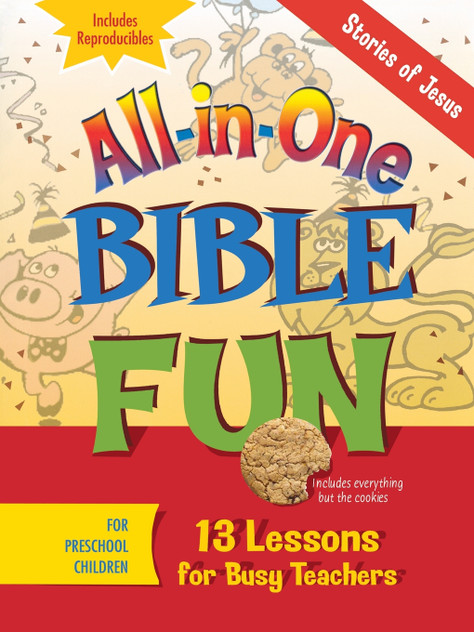 All In One Bible Fun Stories of Jesus All In One Bible Fun Stories of Jesus