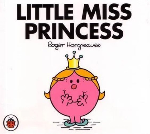 Little Miss Princess Little Miss Princess