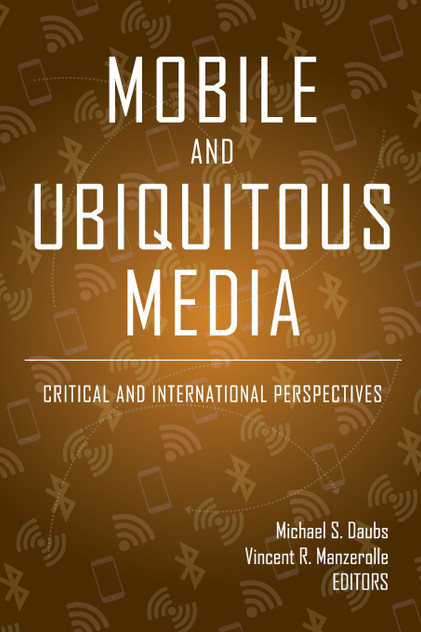 Mobile and Ubiquitous Media Mobile and Ubiquitous Media