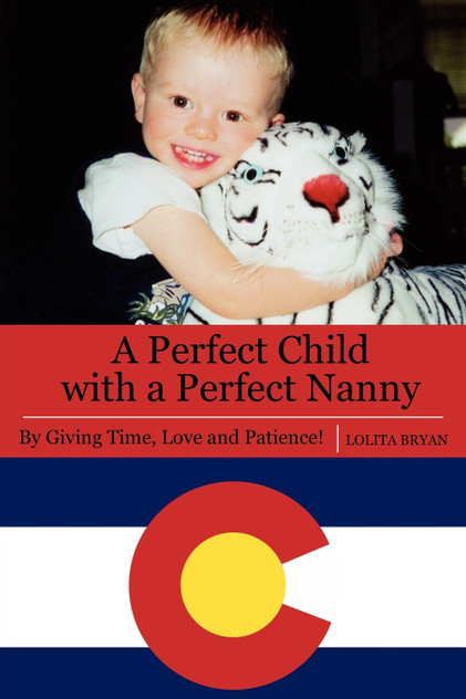 A Perfect Child with a Perfect Nanny A Perfect Child with a Perfect Nanny